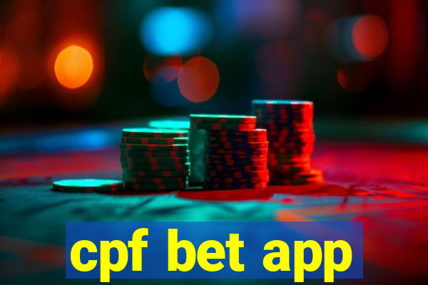 cpf bet app